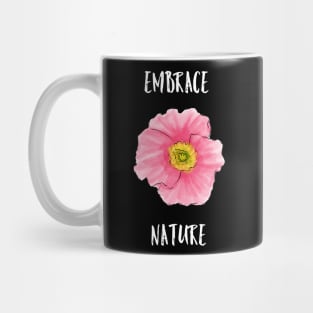 Embrace Nature Mug